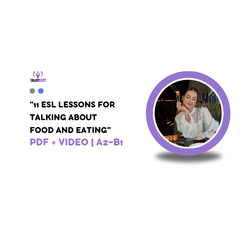 Food & Eating ESL Bundle