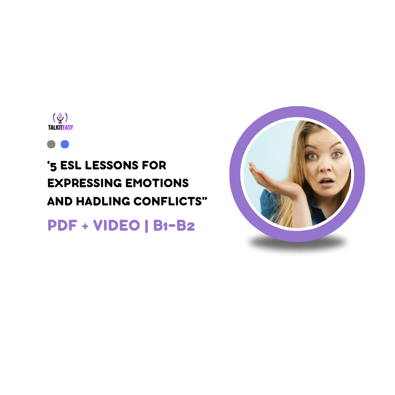 Expressing Emotions ESL Bundle